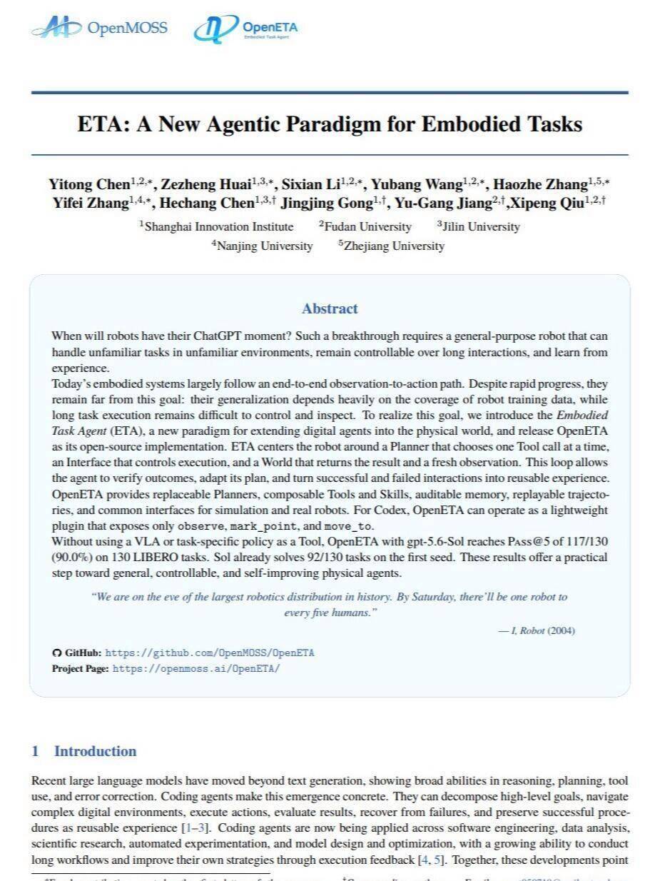 今天我讀了一篇很有意思的論文，《ETA: A New Agentic Paradigm for Embodied Tasks》，提出了一種機器人控制的全新思路。這篇論文作者來源包括上海創智學院、復旦大學、吉林大學、南京大學、浙江大學團隊，論文通訊作者之一是復旦大學計算機學院教授，Ope...